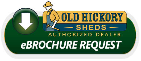 Old Hickory Sheds Request eBrochure